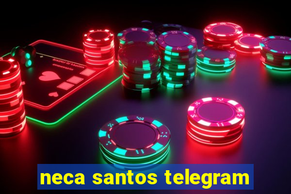 neca santos telegram